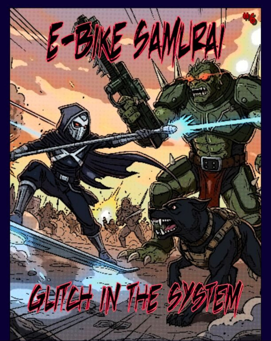 E-Bike Samurai Issue# 6, "Glitch in the System"